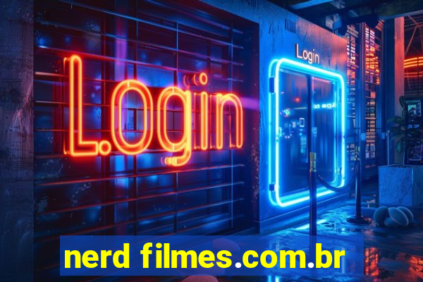 nerd filmes.com.br